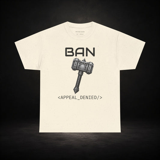 BAN Hammer – Appeal Denied