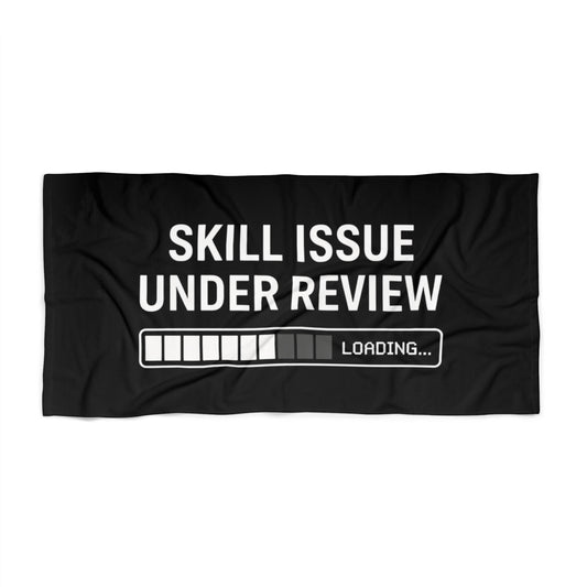 Beach Towel - Skill Issue Under Review