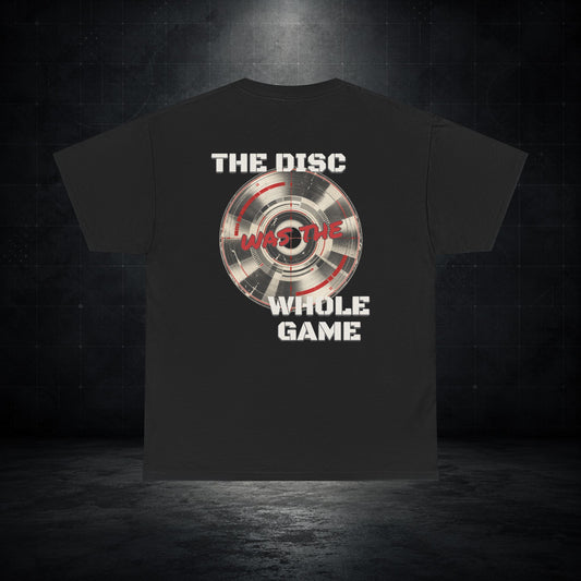The Disc Was the Whole Game
