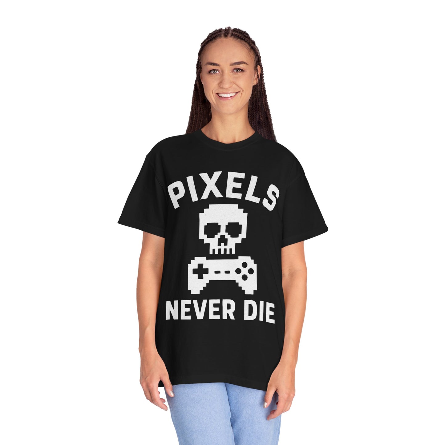Pixels Never Die T-Shirt